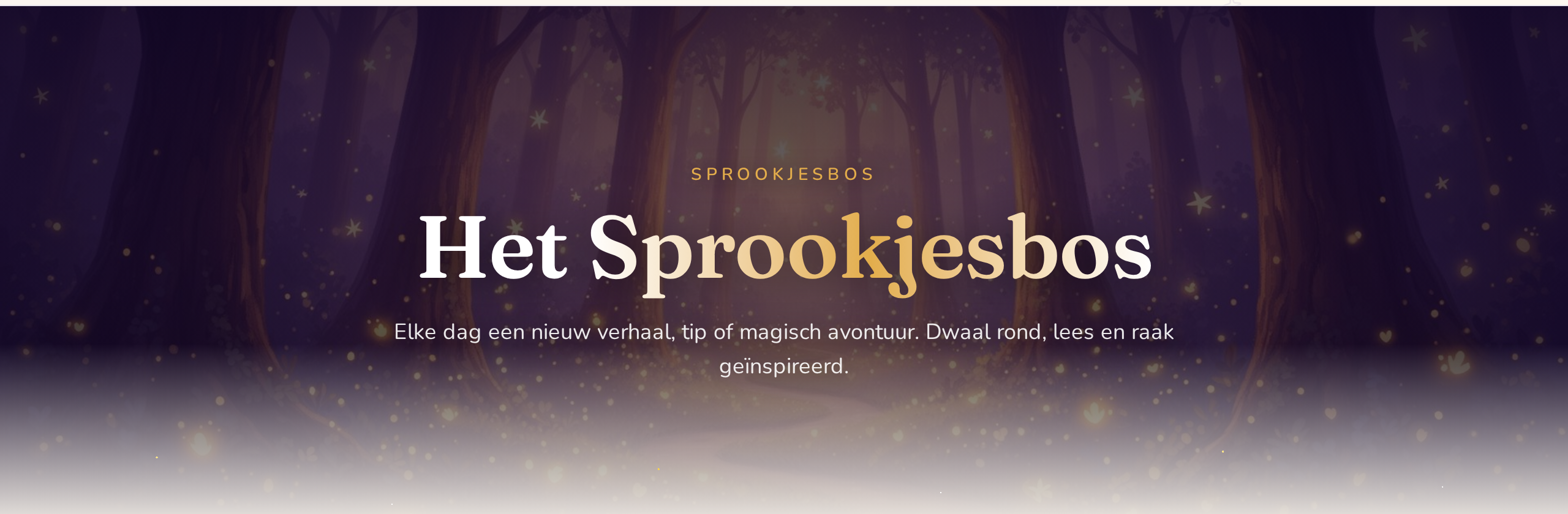 De Sprookjesbos-pagina met een magisch bos als achtergrond